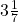 3\frac{1}{7}